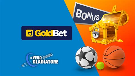 goldbet bonus scommesse,goldbet italia